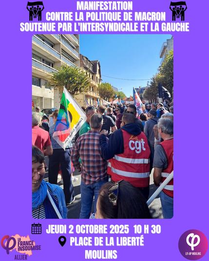 Manifestation contre la politique de Macron soutenue par l'intersyndicale et la gauche 

Jeudi 2 octobre 2025 10h30 place de la liberté Moulins