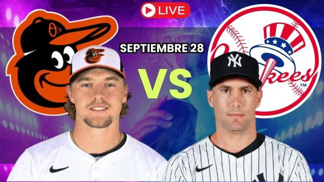 Baltimore Orioles vs Yankees EN VIVO | Juego 162 y Final Temporada | ¡Hoy se decide el Este! ⚾🎙️
