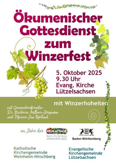Okumenischer Gottesdienst zum Winzerfest
5. Oktober 2025 9:30 Uhr
Evang. Kirche Liitzelsachsen