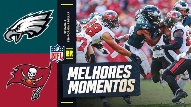 SEMANA 4 | Philadelphia Eagles vs Tampa Bay Buccaneers | Melhores Momentos | NFL 2025