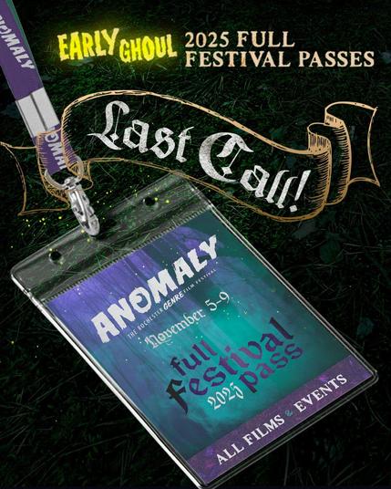 Image of an Anomaly Early Ghoul Full Festival Pass on grass, with fireflies flitting around. Text: Early Ghoul 2025 Full Festival Passes. Last Call!