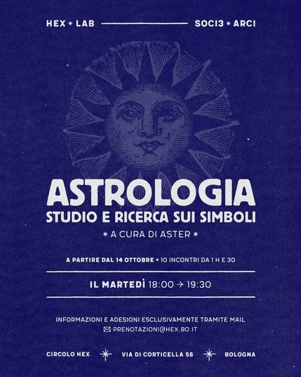 /𝚑𝚎𝚡_𝚕𝚊𝚋 • Astrologia: studio e ricerca sui simboli • dal 14/10 al 16/12