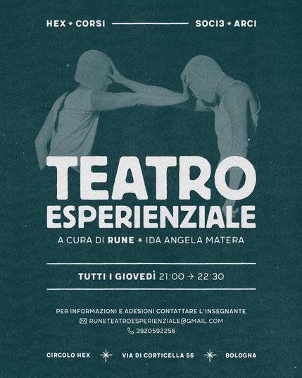 /𝚑𝚎𝚡_𝚌𝚘𝚛𝚜𝚒 • Teatro Esperienziale • Tutti i Giovedì dal 16/10