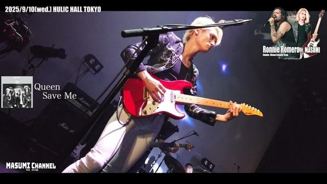 Save Me/Queen(Ronnie Romero×MASUMI)2025/9/10(Wed.) HULIC HALL TOKYO