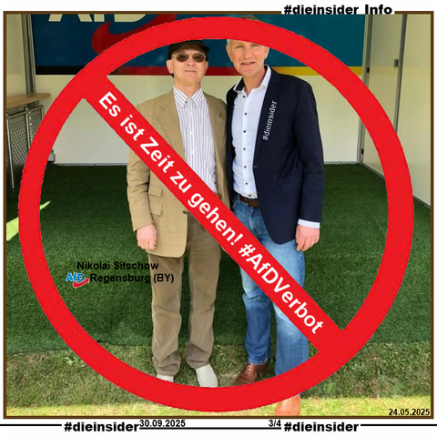 Hier zeigen wir als Info ein Bild von Nikolai Sitschow von der AfD Regensburg in Bayern und dortiges Kreisvorstandsmitglied gemeinsam mit Björn Höcke vom 24.05.2025.