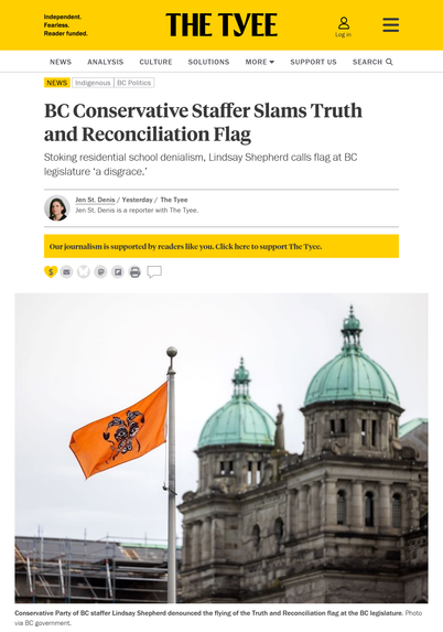 The Tyee
BC Conservative Staffer Slams Truth and Reconciliation Flag
Stoking residential school denialism, Lindsay Shepherd calls flag at BC legislature ‘a disgrace.’
Jen St. Denis / Yesterday / The Tyee
Jen St. Denis is a reporter with The Tyee.
[photo of a Truth and Reconciliation flag flying in front of the BC legislature]
Conservative Party of BC staffer Lindsay Shepherd denounced the flying of the Truth and Reconciliation flag at the BC legislature. Photo via BC government.