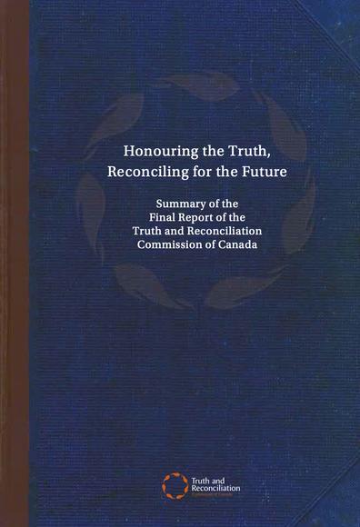 Dark blue report cover reads: 

Canada’s Residential Schools:
The History, Part 1
Origins to 1939
The Final Report of the
Truth and Reconciliation
Commission of Canada
Volume 1