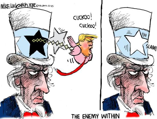 The cartoon shows an unhappy or angry Uncle Sam. In the first pane, we see a cuckoo bird pop out of a star-shaped door in the hat. Coincidentally, the bird resembles Trump and screams 'Cuckoo! Cuckoo!' before disappearing back into the hat behind a slammed star door. The caption at the bottom reads, 'The Enemy Within'.