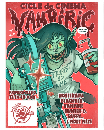 Cartell del cicle de cinema vampíric amb uni vampiri amb cabells llargs. Porta una samarreta de Tourist go home, un got amb sang i un projector de cinema, que té espelmes i una foto del Collboni cap per avall.
