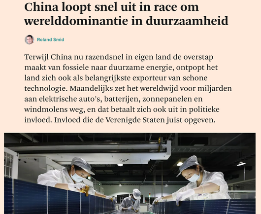 China loopt snel uit in race om werelddominantie in duurzaamheid

Terwijl China nu razendsnel in eigen land de overstap maakt van fossiele naar duurzame energie, ontpopt het land zich ook als belangrijkste exporteur van schone technologie. Maandelijks zet het wereldwijd voor miljarden aan elektrische auto's, batterijen, zonnepanelen en windmolens weg, en dat betaalt zich ook uit in politieke invloed. Invloed die de Verenigde Staten juist opgeven.