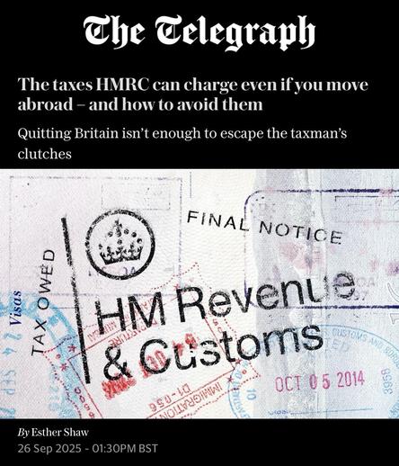 An article from The Telegraph discusses taxes charged by HMRC for individuals who move abroad, accompanied by an image of a document showing "HM Revenue & Customs" with stamps and a "FINAL NOTICE" label.