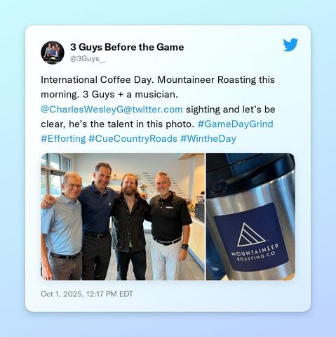 International Coffee Day. Mountaineer Roasting this morning. 3 Guys + a musician. @CharlesWesleyG sighting and let’s be clear, he’s the talent in this photo. #GameDayGrind #Efforting #CueCountryRoads #WintheDay https://t.co/054DpJnjrM
