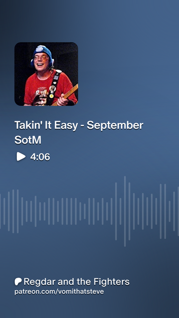 A Patreon-generated preview image of the post featuring the song Takin' It Easy by Regdar and the Fighters