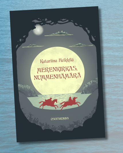 Kirjan piirroskansi. Harmaalla pohjalla suuri kuu ja kaistale merta, jonka edessä ratsastaa kaksi punaista, siluettimaista hahmoa.