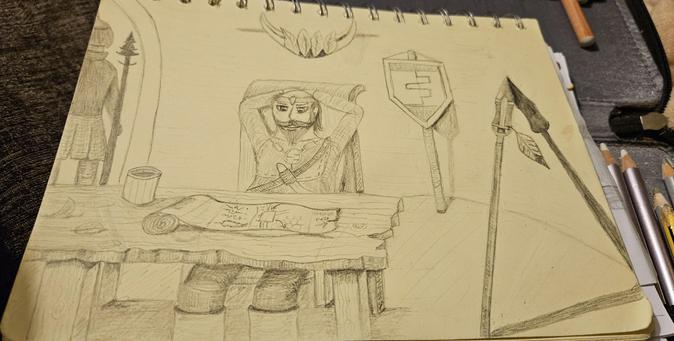 A part done pencil sketch of a man leaning back in a tall chair with his hands behind his head. A scroll is open on the rough wooden table he is sitting at. A silhouette of a guard stands in a doorway. A spear is leant against the wall at a weird angle like it's just been abandoned. A small banner-on-stick is more purposefully stood behind the man.