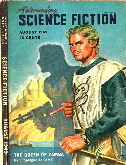 A figure with green hair wearing medieval clothing has a sword, a cigar in one hand, and a drawing of an artist's palette on his tunic. However his shadow, cast on a scene with a middle-eastern city on a hill, differs from his appearance, as it has a machine gun.
Astounding Stories magazine cover from 1949.