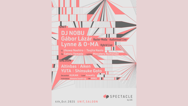 アートと電子音楽が交差する異空間。2年の沈黙を破り、LDGがSPECTACLEを代官山UNIT/SALOONにて開催
