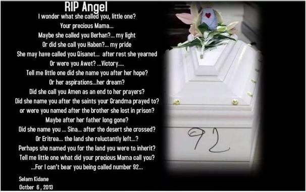It's a picture of a poem dedicated to the youngest coffin which was marked as number 92. The poem is called RIP angel, what did your mom call you as I can't stand calling you number 92. Written by Selam Kidane