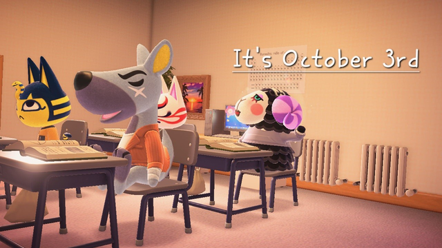 Animal Crossing: New Horizons screenshot. Image intended to look like a classroom with four chairs and desks shown. On the left partially obscured are Ankha and Kabuki sitting in their seats with books on their desks. In the foreground is Muffy (back seat, black sheep with a white face and she's blushing) and Walt (grey kangaroo with a scar under his closed, black eyes). Above Muffy's head it reads, "It's October 3rd." The back wall has two heaters and a computer desk.

The scene is intended to look like the scene from Mean Girls where Kady tells Aaron the date.