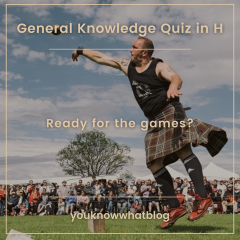 General Knowledge Quiz in H promotion post by youknnowwhatblog