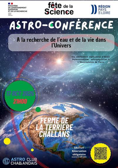 Affiche Fête de la Science
Astro-Conférence
"A la recherche de l'eau et de la vie dans l'Univers"
Une conférence captivante d'Alain Doressoundiram, astrophysicien à l'Observatoire de Paris
17 Octobre 2025 - 21h00
Ferme de la Terrière
Challans