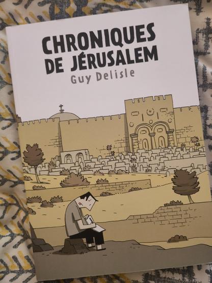 Front cover of the graphic novel Jerusalem by Guy Delisle