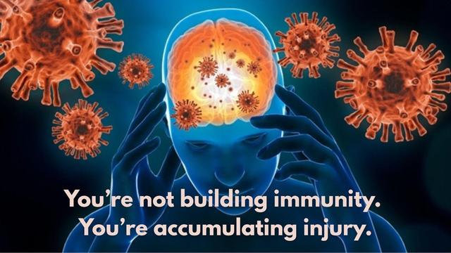 An abstract image depicting a figure holding their head, surrounded by stylized virus illustrations. Text at the bottom reads, "You're not building immunity. You're accumulating injury."