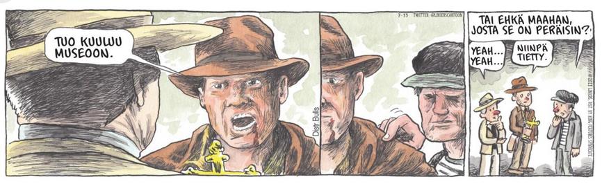 Liniersin Macanudo-strippi, jossa Indiana Jones vouhkaa ”Tuo [esine] kuuluu museoon!” Olkapäälle taputtava statisti vinkkaa, että ”Tai ehkä maahan, josta se on peräisin?”