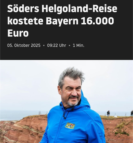Söders Helgoland-Reise kostete Bayern 16.000 Euro (Stern)