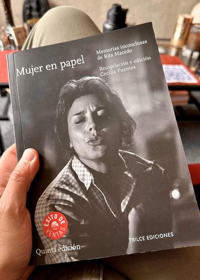Cover of the book “Mujer en papel” (Woman on Paper). A self-biography of the Mexican actress Rita Macedo, compiled and edited by her daughter, Cecilia Fuentes.