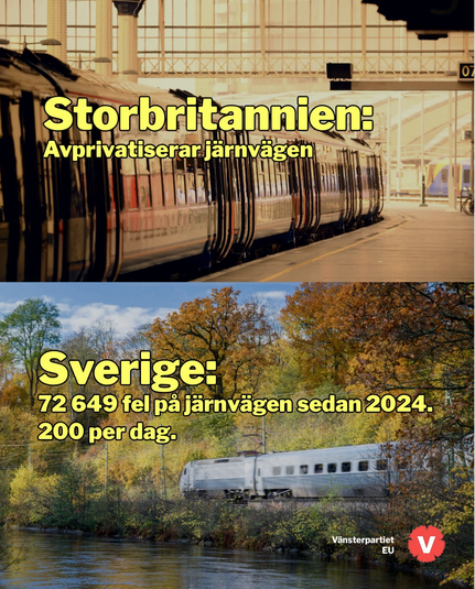Storbritannien: Avprivatiserar järnvägen Sverige: 72 649 fel på järnvägen sedan 2024. 200 per dag.   - Vänsterpartiet På bild, tåg stående på station & tåg på väg genom ett landskap.