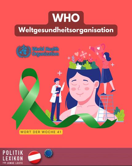 Am 10. Oktober ist der Welttag für psychische Gesundheit, ein Welttag der Weltgesundheitsorganisation (WHO). Ziel der WHO ist es, die Gesundheit aller Menschen auf der Welt zu verbessern. Die WHO setzt sich weltweit dafür ein, dass Menschen medizinisch besser betreut werden und ihnen damit geholfen werden kann zu überleben und in weiterer Folge ein menschenwürdiges Leben führen zu können. Das WHO-Regionalbüro für Europa ist eines von insgesamt sechs Regionalbüros in der Welt und hat seinen Sitz in Kopenhagen (Dänemark). WHO Europe bietet viele Informationen auch auf Deutsch an.

Das übergeordnete Ziel des Tages für psychische Gesundheit ist es, weltweit das Bewusstsein für psychische Gesundheitsprobleme zu schärfen und Anstrengungen zur Förderung der psychischen Gesundheit zu mobilisieren.