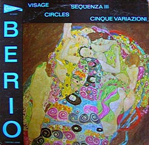Visage, Sequenza III, Cinque Variazioni, Circles by Luciano Berio, released on Candide in 1970
