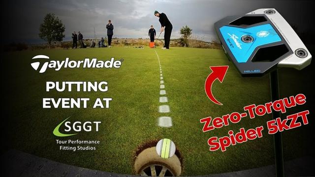 "ZERO-TORQUE" PUTTERS - Taylormade Spider 5KZT features at SGGT Putter Fitting Event.