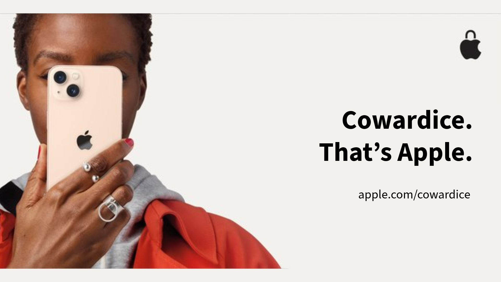 Revised Apple ad.  Cowardice.  That’s Apple.  apple.com/cowardice