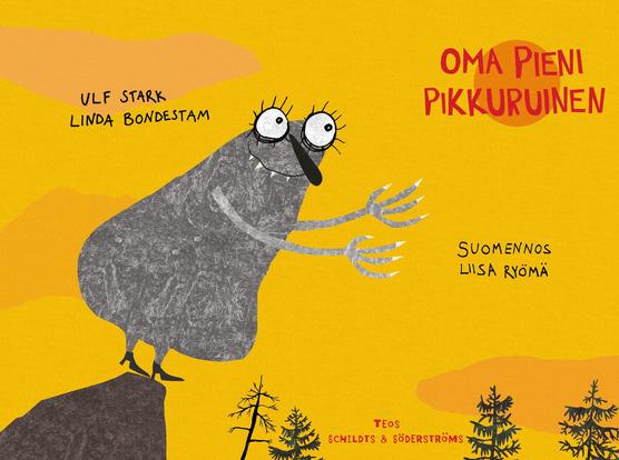 Oma pieni pikkuruinen -kirjan kannessa harmaa möykkymäinen olento seisoo kädet ojossa kiven päällä ja katselee isoilla silmillään ylöspäin. Taivas on keltainen ja kannen alareunassa näkyy havupuiden latvoja.