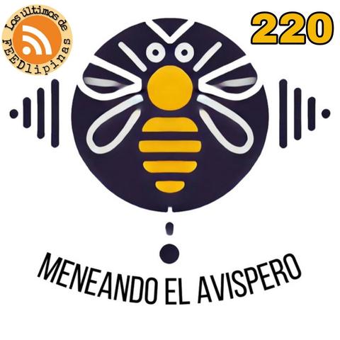 Portada del podcast Meneando El Avispero