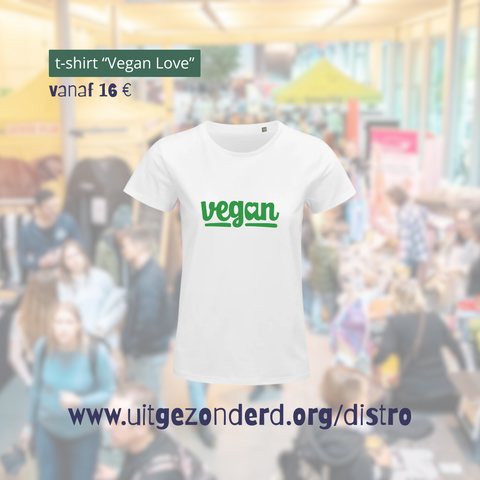 wit t-shirt met in groene letters "vegan" waarbij in de A een wit hartje staat. 
T-shirt "vegan Love" vanaf 16 euro
