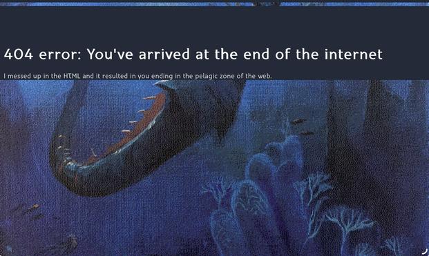 screenshot of a webpage containing a heavily dithered painting of a mermaid tail in the deep sea, with text saying : 404 error, I messed up the HTML and you ended up in the pelagic zone of the web.
