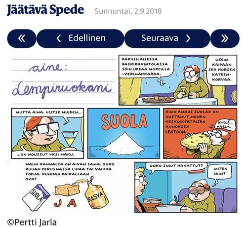 Pertti Jarlan Jäätävä spede -napakymppistrippi, jossa avaimet kaikkeen ovat SUOLA ja RASVA.