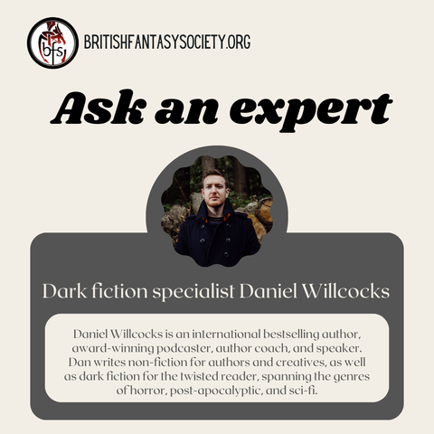 A text-heavy graphic features the bio of dark fiction specialist Daniel Willcocks. He is pictured in the centre: a white man standing in a forest, looking serious, waring a navy peacoat.