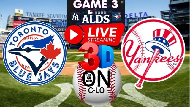 🔴NewYork Yankees vs Toronto Blue Jays Live Alds MLB Baseball。プレイバイプレイ3Dプレゼンテーションなど！