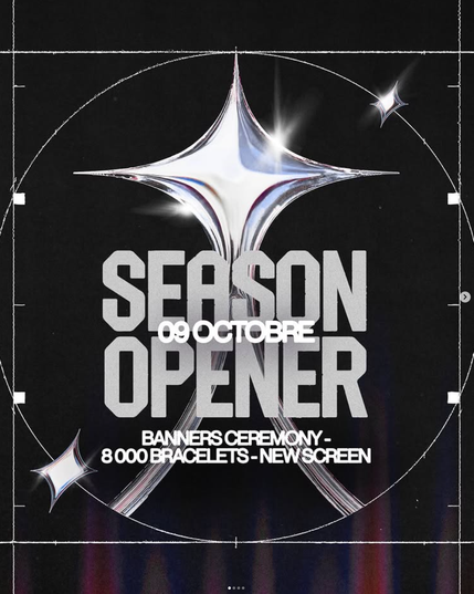 A promotional poster announces a season opener event on October 9th, featuring a banners ceremony, 8,000 bracelets, and a new screen, with sleek, shiny graphics on a dark background.