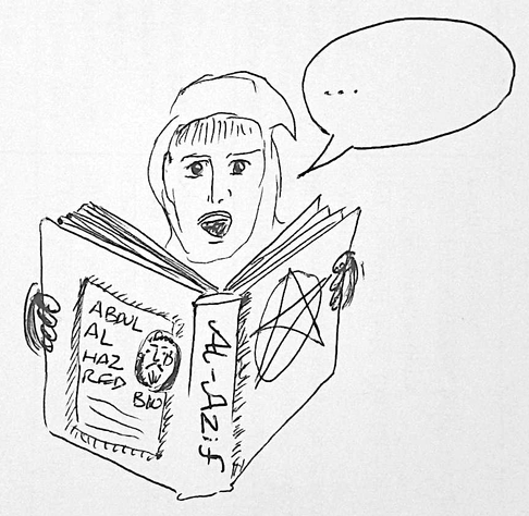 A drawing of someone about to start reading a book out loud. They are wearing a hood. The front cover of the book has the Elder Sign, the spine says Al-Azif and the back has the bio of Abdul Al-Hazred.
