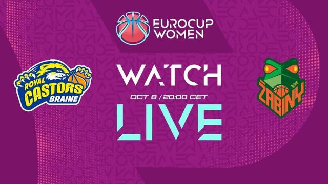 Regular Season | Castors Braine v Zabiny Brno | Full Basketball Game | EuroCup Women 2025-26