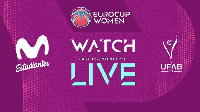 Regular Season | Movistar Estudiantes v UFAB49 | Full Basketball Game | EuroCup Women 2025-26
