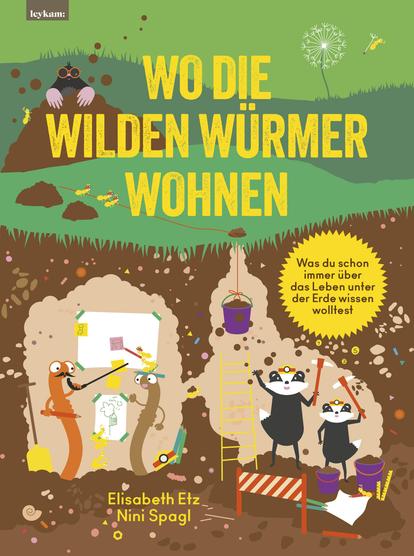 |Buchwerbung| – Wo die wilden Würmer wohnen: Auf in die Tiefen in die Tiefen der Erde – mit witzigen Dialogen, überraschenden Fakten und Experimenten wird dieses Buch zum Abenteuer für die ganze Familie.