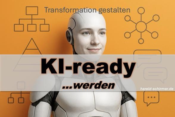 Transformation gestalten KI-ready ...werden harald-schirmer.de