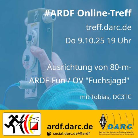 Illustration zur Einladung zum ARDF-Online-Treff am 9.10.25 19 Uhr. Im Hintergrund des Textes ist ein Peilempfänger für das 80-m-Band (3,5 MHz) zu sehen.