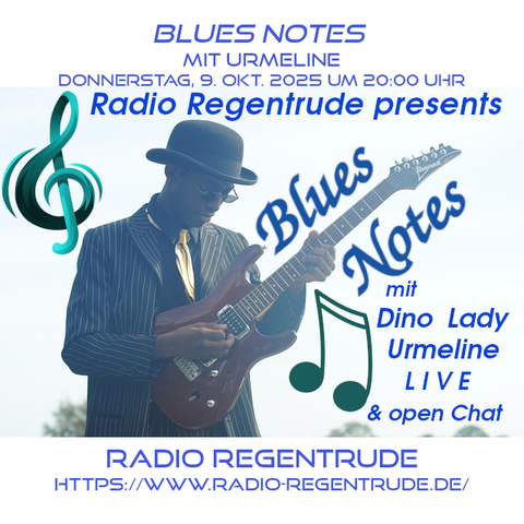 🇩🇪 Plakat zur heutigen Radiosendung mit LIVE-Moderation „Blues Notes mit Urmeline“. Bild (ohne Text): Pixabay, kein Bildquellennachweis erforderlich.

🇬🇧 Poster with details of today's radio show /w presenter „Blues Notes mit Urmeline“.  Image (without text): Pixabay, no image creds needed.